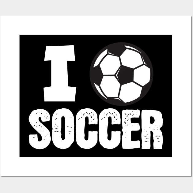 I love soccer Wall Art by maxcode